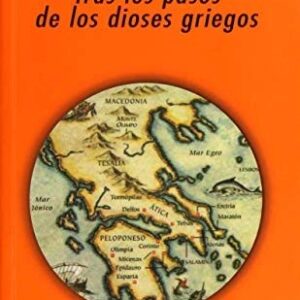 Portada de Pierre Leveque Tras los pasos de los dioses griegos Editorial Akal