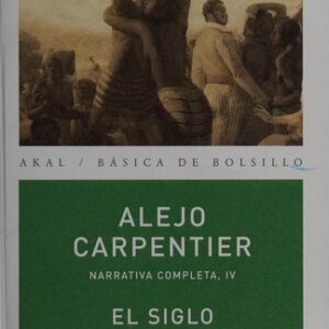 Portada de Alejo Carpentier El siglo de las luces Editorial Akal