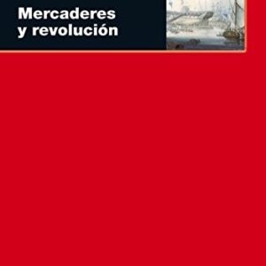 Portada de Robert Brenner Mercaderes y revolución Editorial Akal