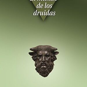 Portada de Miranda Green El mundo de los druidas Editorial Akal Tapa Dura