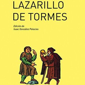 Portada de Anónimo La vida de Lazarillo de Tormes Edición de Issac González Palacios Editorial Akal