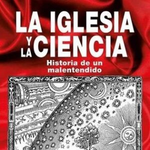 Portada de Georges Minois La iglesia y la ciencia Tapa dura Editorial Akal