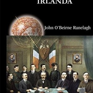 Portada de John O'Beirne Ranelagh Historia de Irlanda Editorial Akal