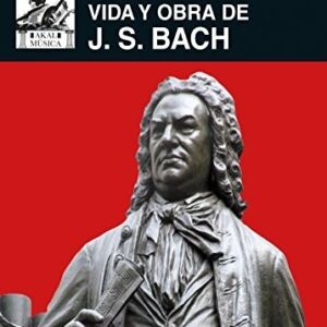 Portada de John Butt Vida y obra de J. S. Bach Editorial Akal