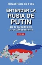 Portada de Rafael Poch-de-feliu Entender la Rusia de Putin Editorial Akal