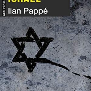 Portada de Ilan Pappé Los diez mitos de Israel Editorial Akal