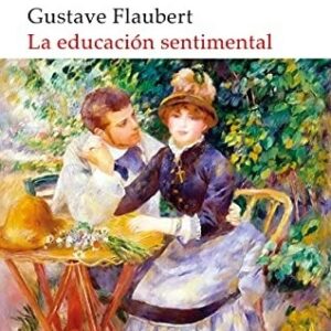 Portada de Gustave Flaubert La educación sentimental Editorial Akal