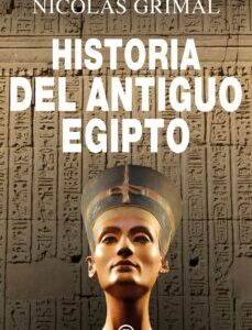 Portada de Nicolas Grimal Historia del Antiguo Egipto Tapa dura Editorial Akal