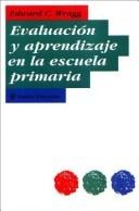 Portada de Edward C. Wragg Evaluación y aprendizaje en la escuela primaria Editorial Paidos