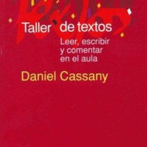 Portada de Daniel Cassany Taller de textos Editorial Paidos
