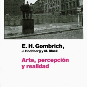 Portada de Ernst H. Gombrich Arte, percepción y realidad Editorial Paidós Estética