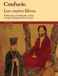 Portada de Confucio Los cuatro libros Editorial Paidós Orientalia
