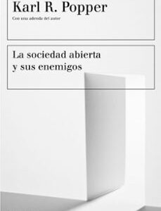 Portada de Karl Popper La sociedad abierta y sus enemigos Editorial Paidós
