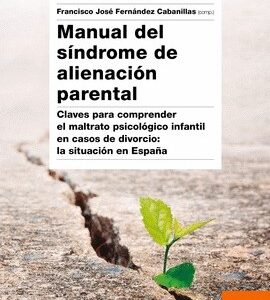 Portada de Fernández Cabanillas Manual del síndrome de alienación parental Editorial Paidós