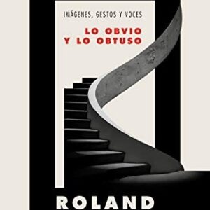 Portada de Roland Barthes Lo obvio y lo obtuso Editorial Paidós