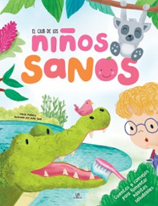 Portada de María Mañeru y Julia Seal El club de los niños sanos Editorial M4