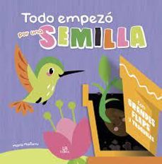 Portada de María Mañeru Todo empezó por una semilla Con grandes flaps u troqueles Editorial M4