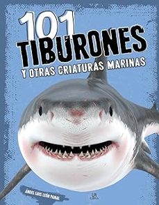 Portada de Carmen Martul Hernández 101 tiburones y otras criaturasmarinas Editorial M8