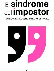 Portada de Belén Martul Hernández El síndrome del impostor Técnicas para gestionarlo y superarlo Editorial M4