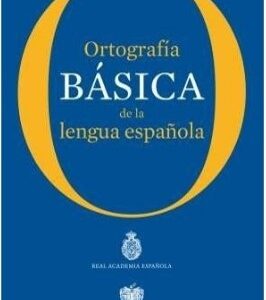 Portada de Real academia española Ortografía básica de la lengua española Editorial Espasa