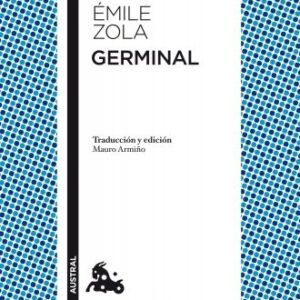 Portada de Emile Zola Germinal Editorial Austral
