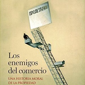 Portada de Antonio Escohotado Los enemigos del comercio II Editorial Espasa