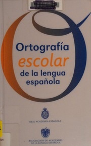 Portada de Real Academia Española Ortografía escolar de la lengua española