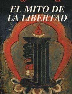 Portada de Chögyam Trungpa El mito de la libertad Editorial Kairós