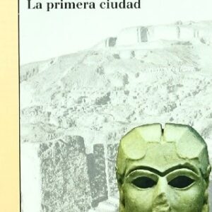 Portada de Mario Liverani Uruk La primera ciudad Editorial Bellaterra