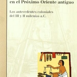Portada de María Eugenia Aubet Comercio y colonialismo en el Próximo oriente Editorial Bellaterra