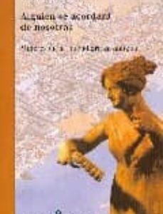 Portada de Picazo Gurina Alguien se acordará de nosotras Mujeres en la ciudad griega antigua Editorial Bellaterra