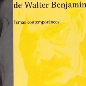 Portada de Eduardo Maura Las teorías críticas de Walter Benjamin Editorial Bellaterra