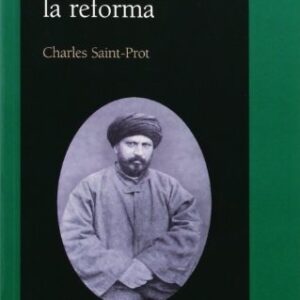Portada de Charles Saint Prot La tradición Islámica de la reforma Editorial Bellaterra