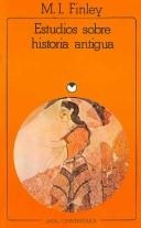 Portada de Moses I. Finley Estudios sobre historia antigua Editorial Akal
