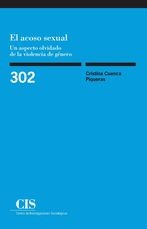 Portada de Cristina Cuenca Piqueras El acoso sexual Un aspecto olvidado de la violencia de género Editorial CIS