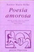 Portada de Rainer María Rilke Poesía amorosa Edición bilingue Editorial Hiperión