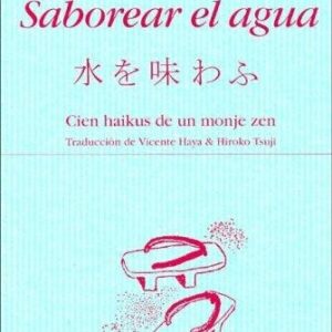 Portada de Taneda Santoka Saborear el agua Cien haikus de un monje zen Editorial Hiperión
