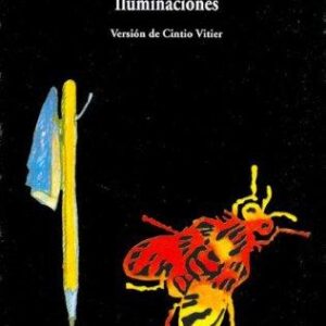 Portada de Arthur Rimbaud Iluminaciones Edición bilingüe Editorial Visor