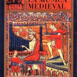 Portada de Richard Hoppin La música medieval Tapa dura Editorial Akal
