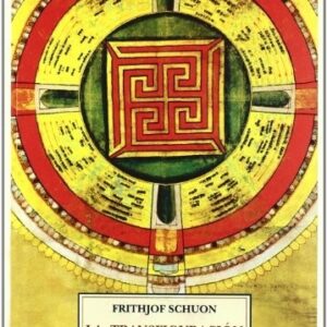 Portada de Frithjof Schuon La transfiguración del hombre Editorial Olañeta
