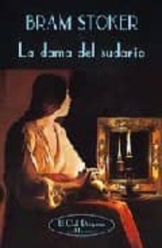 Portada de Bram Stoker La dama del sudario Editorial Valdemar