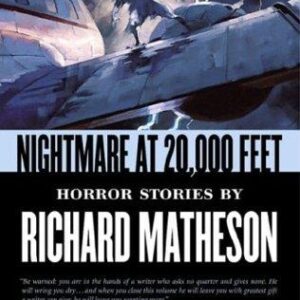 Portada de Richard Matheson Pesadilla a 20.000 pies Editorial Valdemar Gótica