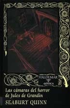 Portada de Seabury Las cámaras del horror de Jules de Grandin Editorial Valdemar