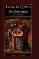 Portada de Thomas de Quincey Los oráculos paganos Editorial Valdemar