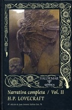 Portada de Howard Phillips Lovecraft Narrativa completa Volumen 2 Editorial Valdemar Gótica