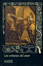 Portada de Marqués De Sade Los crímenes del amor Editorial Valdemar