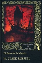 Portada de Clark Russell El barco de la muerte Editorial Valdemar