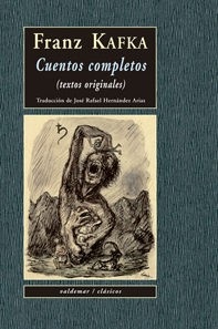 Portada de Franz Kafka Cuentos completos Editorial Valdemar