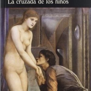 Portada de Marcel Schwob Vidas imaginarias La cruzada de los niños Editorial Valdemar