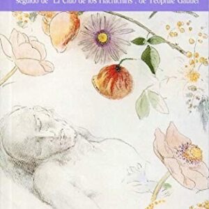 Portada de Charles Baudelaire Los paraísos artificiales Editorial Valdemar